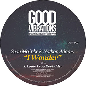 SEAN MCCABE & NATHAN ADAMS / I WONDER - LOUIE VEGA ROOTS MIX
