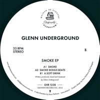 GLENN UNDERGROUND / SMOKE EP