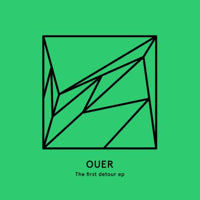 OUER / THE FIRST DETOUR EP