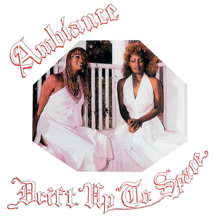 AMBIANCE / DRIFT UP TO SPACE (LP)