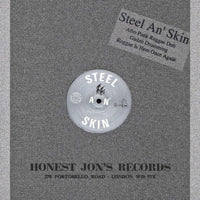 STEEL AN' SKIN / AFRO PUNK REGGAE DUB
