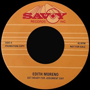 EDITH MORENO / GET READY FOR JUDGMENT DAY (7 inch)