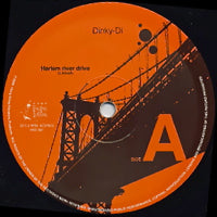 DINKY-DI / HARLEM RIVER DRIVE