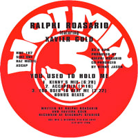 RALPHI ROSARIO / YOU USED TO HOLD ME