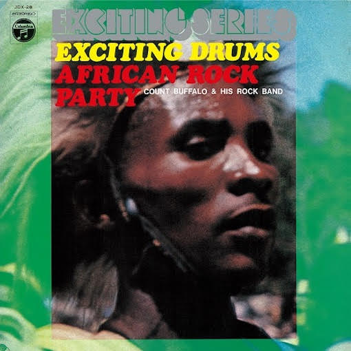 Akira Ishikawa and Count Buffaloes (AKIRA ISHIKAWA) / EXCITING DRUMS / AFRICAN ROCK PARTY (LP)