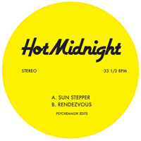 PSYCHEMAGIK / SUN STEPPER / RENDEZVOUS