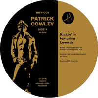 PATRICK COWLEY / KICKIN' IN