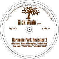 RICK WADE / HARMONIE PARK REVISITED VOL 2 (2015 REPRESS)