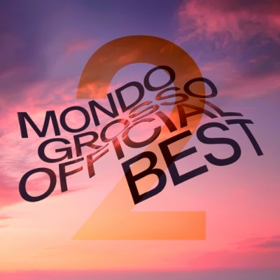 邦楽 MONDO GROSSO - OFFICIAL BEST 2 MONDO GROSSO / MONDO GROSSO OFFICIAL BEST 2 (2LP)