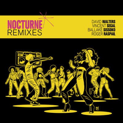 DAVID WALTERS / NOCTURNE (REMIXES)