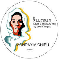 MONDAY MICHIRU / ZANZIBAR (LOUIE VEGA EOL MIX)