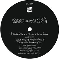 LUMINODISCO / MARGOT / KEEP ON WANKIN EP