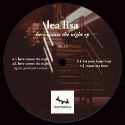 LEA LISA / HERE COMES THE NIGHT EP