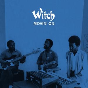 WITCH / MOVIN' ON (LP)