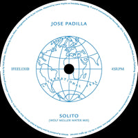 JOSE PADILLA / SOLITO (INCL. WOLF MULLER MIXES)