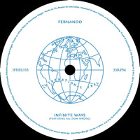 FERNANDO / INFINITE WAYS