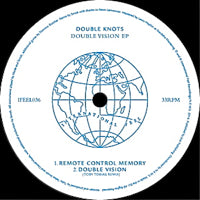 DOUBLE KNOTS / DOUBLE VISION EP