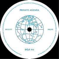 PRIVATE AGENDA / DEJA VU