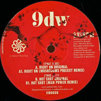 9DW / RIGHT ON - MUSHROOMS PROJECT REMIX