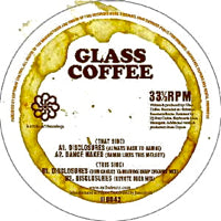 GLASS COFFEE / DISCLOSURES