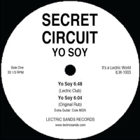 SECRET CIRCUIT / YO SOY