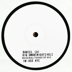 DAN LUI / BIG SMOKE NIGHTS VOL 2