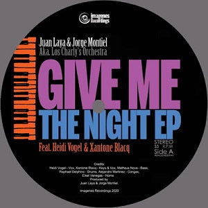 LOS CHARLY'S ORCHESTRA / GIVE ME THE NIGHT EP (7 inch)