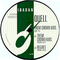 QUELL / THEM CROWD KIDS LP1