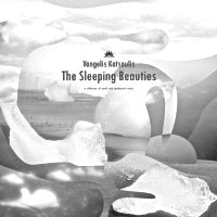 VANGELIS KATSOULIS / THE SLEEPING BEAUTIES (LP)