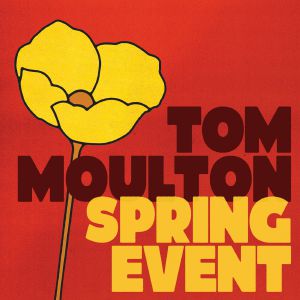 TOM MOULTON / VARIOUS / SPRING EVENT (2LP)