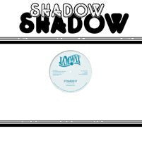 SHADOW / D'HARDEST