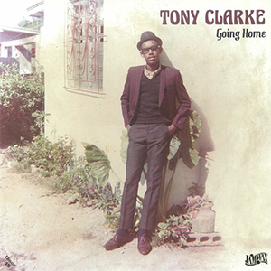 TONY CLARKE / GOING HOME
