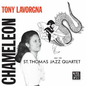 TONY LAVORGNA / THE ST THOMAS QUARTET / CHAMELEON (LP)