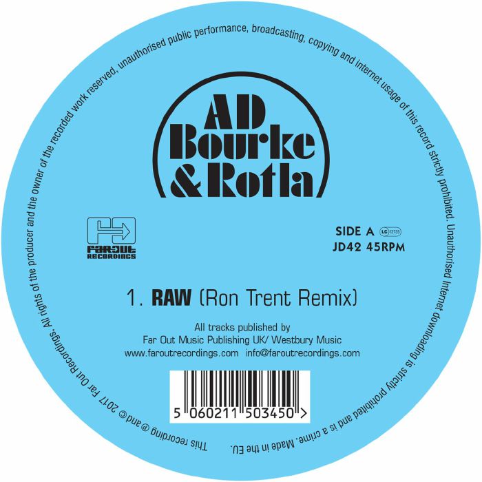 AD BOURKE / ROTLA / RAW - RON TRENT REMIX