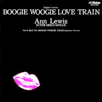 Ann Lewis / BOOGIE WOOGIE LOVE TRAIN (7 inch)