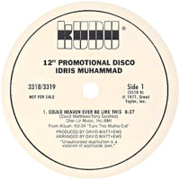 IDRIS MUHAMMAD / COULD HEAVEN EVER BE LIKE THIS