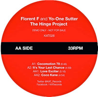 FLORENT F AND YO-ONE SUTTER / THE HINGE PROJECT