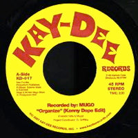 MUGO / ORGANIZE (KENNY DOPE EDIT) (7inch)
