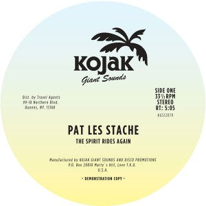 PAT LES STACHE / THE SPIRIT RIDES AGAIN
