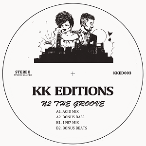 KK EDITIONS / N2 THE GROOVE
