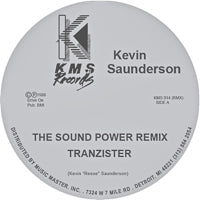 KEVIN SAUNDERSON / THE SOUND (POWER REMIX) / THE GROOVE THAT WONT STOP