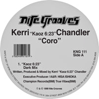 KERRI CHANDLER / CORO