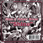 BLAZE & PALMER BROWN / SHINE