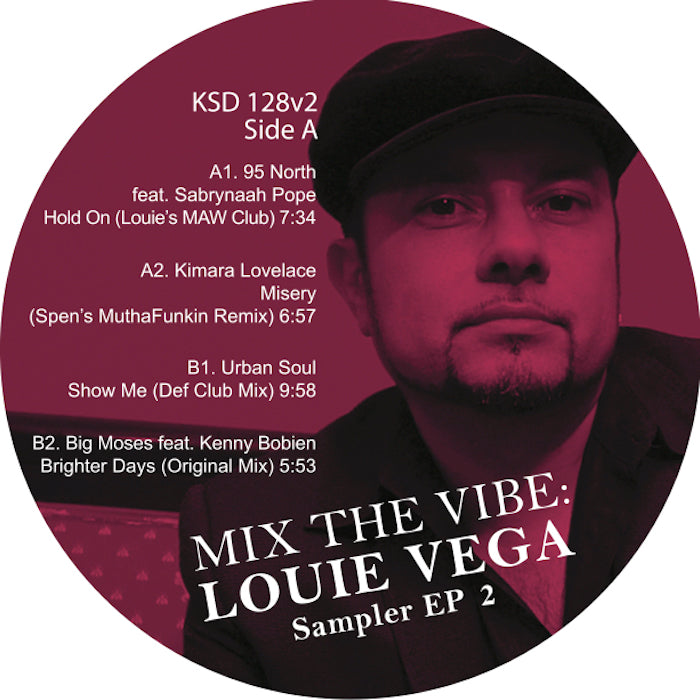 VA(95 NORTH, DJ SPEN, URBAN SOUL) / MIX THE VIBE - LOUIE VEGA SAMPLER EP 2