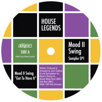 MOOD II SWING / HOUSE LEGENDS (SAMPLER ONE)