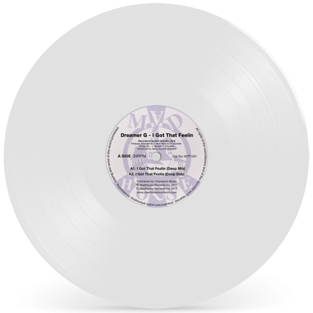 DREAMER G/I GOT THAT FEELIN (WHITE VINYL REPRESS)