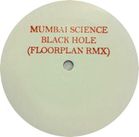 MUMBAI SCIENCE / BLACK HOLE (FLOORPLAN RMX)