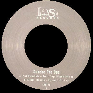 SUKEBE PRE OPS / GREAT TOKYO DISCO (7inch)