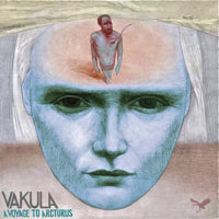 VAKULA / VOYAGE TO ARCTURUS (3LP)
