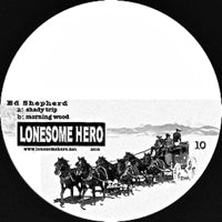 ED SHEPHERD / SHADY TRIP